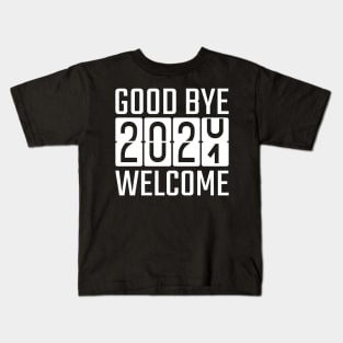Goodbye 2020 Welcome 2021 Kids T-Shirt